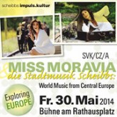 Miss Moravia & Stadtmusik