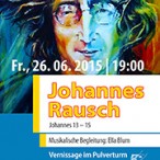 Vernissage Johannes Rausch