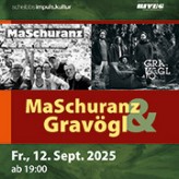 MaSchuranz & Gravögl