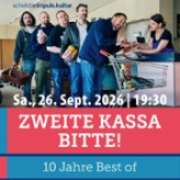 ZWEITE KASSA BITTE!